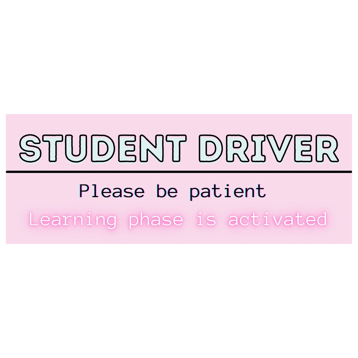 Student driver sticker